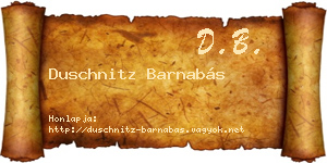 Duschnitz Barnabás névjegykártya